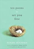 Ten Poems to Set You Free