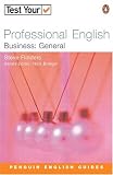 Test Your Professional English: Business General (Test Your Professional English)