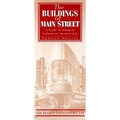 The Buildings of Main Street: A Guide to American Commercial Architecture, (American Association for State and Local History Book Series) (American Association for State and Local History Books)