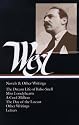 Nathanael West : Novels and Other Writings : The Dream Life of Balso Snell / Miss Lonelyhearts / A Cool Million / The Day of the Locust / Letters (Library of America)