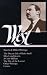 Nathanael West : Novels and Other Writings : The Dream Life of Balso Snell / Miss Lonelyhearts / A Cool Million / The Day of the Locust / Letters (Library of America)