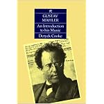 Gustav Mahler: An Introduction to his Music book cover