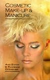 Cosmetic Make-up and Manicure