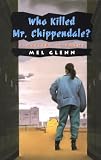 Who Killed Mr. Chippendale?