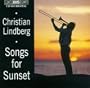 Christian Lindberg: Songs for Sunset
