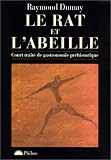 Rat et l\'abeille (le)