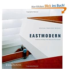 Eastmodern: Architecture and Design of the 1960s and 1970s in Slovakia