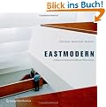 Eastmodern: Architecture and Design of the 1960s and 1970s in Slovakia