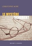 Revue Buchet-Chastel  / Le mystère Schubert