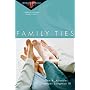 Family Ties: 6 Studies for Individuals, Couples or Groups (Intimate Marriage)