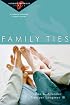 Family Ties: 6 Studies for Individuals, Couples or Groups (Intimate Marriage)
