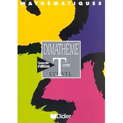 Dimath�me : Math�matiques, Terminale STI - STL
