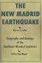 The New Madrid Earthquake: Geography and Geology of the Southeast Missouri Lowlands