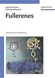 Fullerenes: Chemistry and Reactions