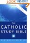 The Catholic Study Bible: New American Bible