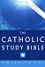 The Catholic Study Bible: New American Bible
