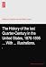 The History of the last Quarter-Century in the United States, 1870-1895 ... With ... illustrations.