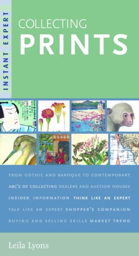 Instant Expert: Collecting Prints (Instant Expert (Random House))