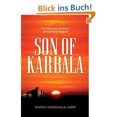 Son of Karbala: The Spiritual Journey of an Iraqi Muslim