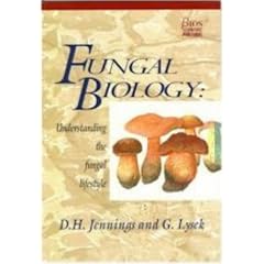 Fungal Biology: Understanding the Fungal Life Style