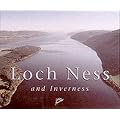 Loch Ness and Inverness Souvenir Guide