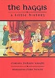 The haggis : a little history