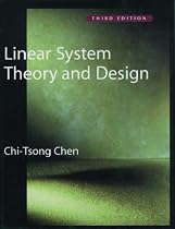 Linear System Theory and Design (The Oxford Series in Electrical and Computer Engineering)