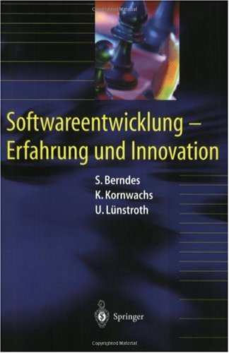 Softwareentwicklung: Erfahrung und Innovation (German Edition)
