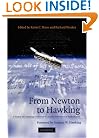 From Newton to Hawking: A History of Cambridge University's Lucasian Professors of Mathematics