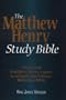 The Matthew Henry Study Bible: King James Version