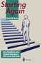 Starting Again: Early Rehabilitation After Traumatic Brain Injury Or Other Severe Brain Lesion