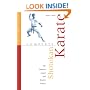 Complete Shotokan Karate: History, Philosophy, and Practice (Tuttle Martial Arts)