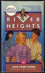 LOVE TIMES THREE RIVER HEIGHTS #1 (River Heights, No 1)