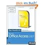 Microsoft Office Access 2007 - Das Handbuch