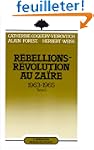R�bellions-R�volution au Za�re (1963-...
