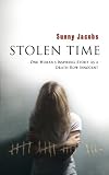 Stolen Time: One Womans Inspiring Story as an Innocent Condemned to Death