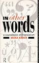 In Other Words: Coursebook on Translation