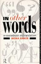 In Other Words: Coursebook on Translation