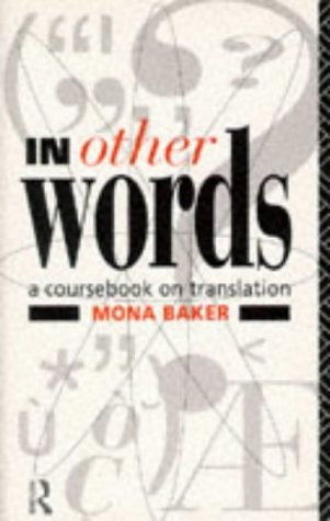 City Travel Guides Discounted  Books : In Other Words: Coursebook on Translation