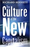 The Culture of the New Capitalism