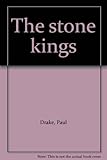 The stone kings