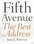 Fifth Avenue: The Best Address