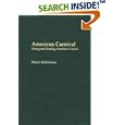 American Carnival: Seeing and Reading American Culture (Contributions to the Study of American Literature) by  Philip McGowan