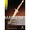 "Macbeth": (Advanced) (York Notes Advanced)