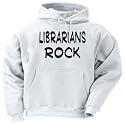 Librarians Rock Adult Hooded Sweatshirt (Hoodie / Hoody) Various Colors