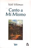 Canto a Mi Mismo