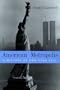 American Metropolis: A History of New York City