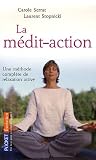 La m�dit-action