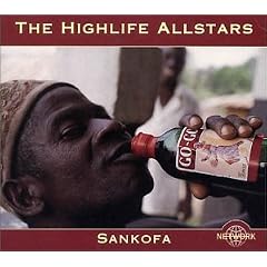 Ghana - Sankofa: the Highlife Allstars