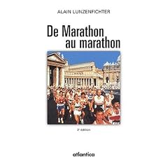 De Marathon au marathon. 2�me �dition
